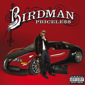 Birdman - Pricele$$