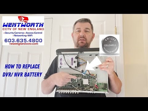 How to Replace CCTV DVR or NVR Battery and Correct Time Stamp Problems