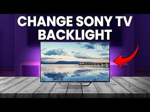 How To Change Sony TV Backlight (How To Set/Adjust Sony TV Backlight)