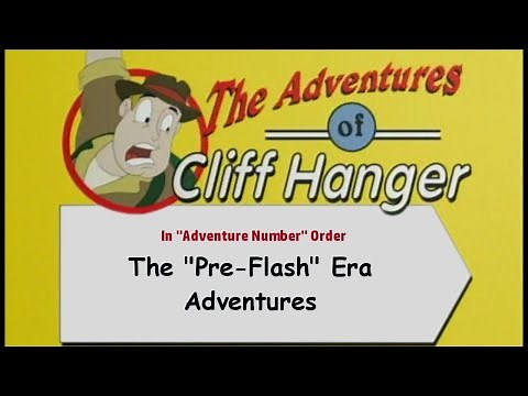 Cliff Hanger: The "Pre-Flash" Era Adventures
