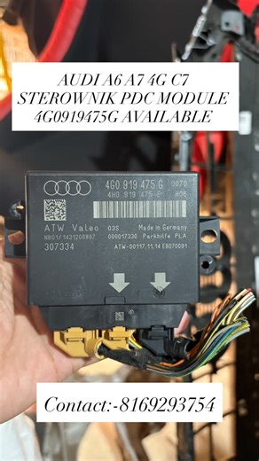 Justask Autoparts on Instagram: "AUDI A6 A7 4G C7 STEROWNIK PDC MODULE 4G0919475G AVAILABLE Contact:-8169293754 #keepsupporting✌🎀 #virałpost #explorepage✨ #showtime #fypage"