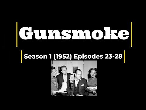 Radio Gunsmoke Season 1 1952 Episodes 23-28