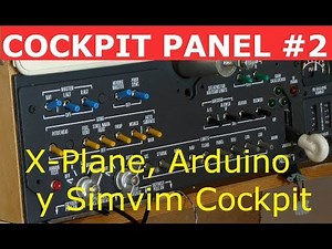 ✈️ COCKPIT PANEL [DIY] para X-PLANE con Arduino. 2/5