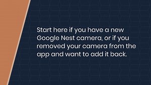 Set up and connect Nest camera