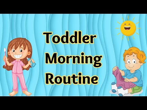 "Fun Morning Routine for Toddlers | Educational video for kids"