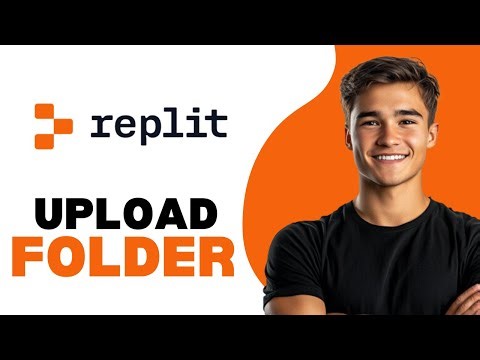 How To Upload Folder In Replit 2025