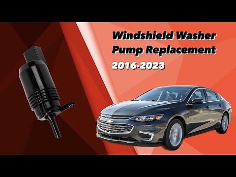How to Replace the Windshield Washer Fluid Pump on a 2016-2023 Chevy Malibu - Quick and Easy DIY