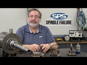 Spindle Failure-Rear Bearing Failure
