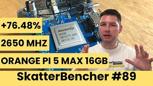 香橙派 Orange Pi 5 Max (RK3588) 16GB Overclock to 2650 MHz | SkatterBencher #89