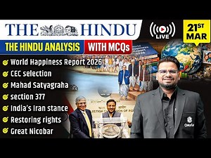 The Hindu Analysis | 21st March 2026 | The Hindu Newspaper - Practice Questions | Prashant Sir
