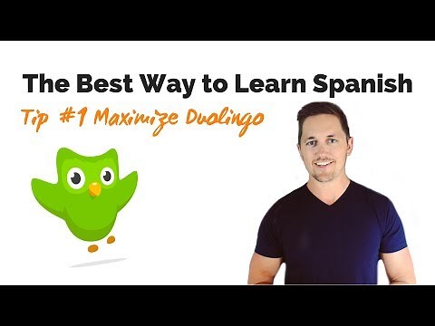 How to Maximize Duolingo to Learn Spanish | Best Way to Learn Spanish