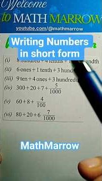 Knowing how to write the given numbers in short form @MathMarrow