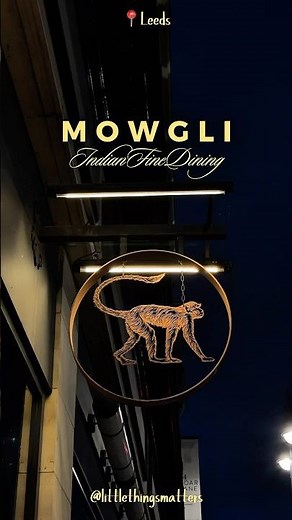 Dinner at MOWGLI, Leeds🐒✨| Indian Fine Dining Restaurant💌 | #mowgli #leeds