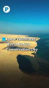4.7K views · 50 reactions | On July 28, the World Nature Conservation Day was celebrated worldwide. Here's a glimpse into Qatar's nature and biodiversity shared by HE Sheikha Al Mayassa bint Hamad Al Thani, Chairperson of Qatar Museums, on Instagram as she encourages everyone to "unite to protect the beauty of our planet". #Qatar #Doha #WorldNatureConservationDay | The Peninsula Qatar | Facebook