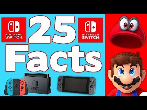 Nintendo Switch - 25 Facts You Didn’t Know