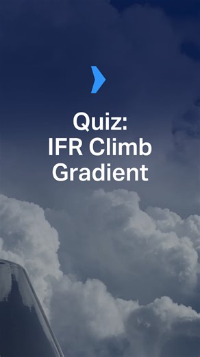 Quiz: IFR Climb Gradient #flighttraining #learntofly #studentpilot #aviation #instrumentpilot #pilottraining #pilottips