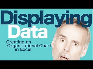 Displaying Data: How to Make an Organizational Chart in Excel
