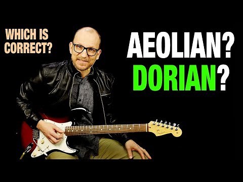 Aeolian vs Dorian - Which Is Correct?