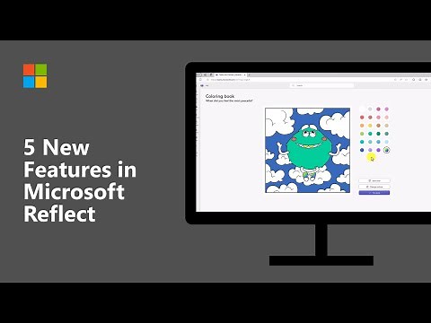 Top 5 new features in Microsoft Reflect