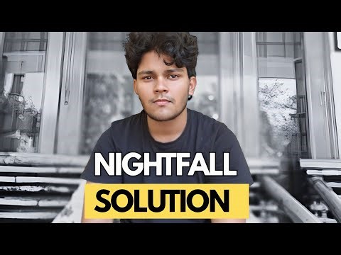 Stop Nightfall Forever.