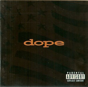Dope - Felons And Revolutionaries
