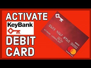 How to Activate Key Bank Debit Card Online 2024?
