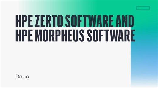 HPE Zerto Software and HPE Morpheus Software demo | Paul Meehan