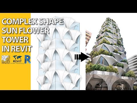 Complex Tower Design in Revit Tutorial - Sunflower Tower