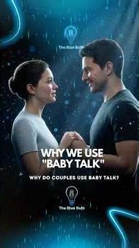 Why Couples Use "Baby Talk" 👶 (It's Not Cringe) #shorts