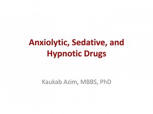 Anxiolytic, Sedative, and Hypnotic Drugs - SlideServe