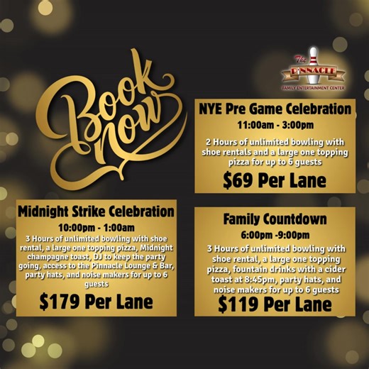 Start New Year’s Eve early with a strike 🎳 2 hours of unlimited bowling, shoe rental, and a large one-topping pizza — all for just $69 per lane. Reserve ahead to guarantee your spot. | Pinnacle Family Entertainment Center