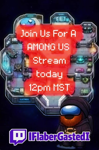 Among Us Stream today at 12pm mst!!! Come join in and participate or watch the chaos unfold as we try to figure out the imposter among us!!! #streamer #amongus #viral #smallstreamer #supportstreamers
