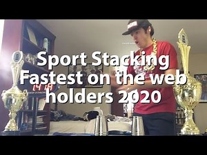 SPORT STACKING: FASTEST ON THE WEB HOLDERS 2020