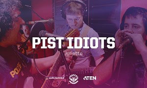 Watch Pist Idiots perform 'Juliette' Live at Enmore