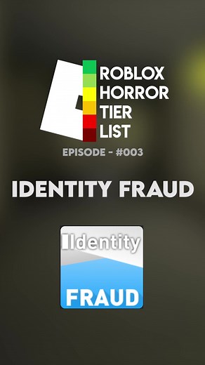 IDENTITY FRAUD - Roblox Horror Tier List #roblox #robloxhorror #robloxhorrortierlist #identityfraudroblox #robloxfypシ #foryou #fyp