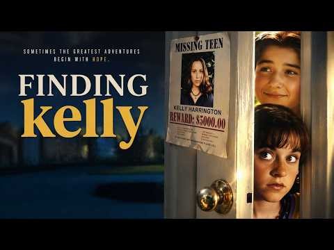 Finding Kelly FULL MOVIE | Family Movies | Keith Allison | Girls Night In Movies