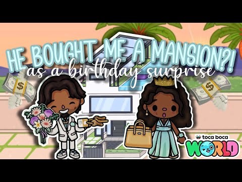 He Bought Me a MANSION for My Birthday! 👀💸 | Toca Boca Roleplay