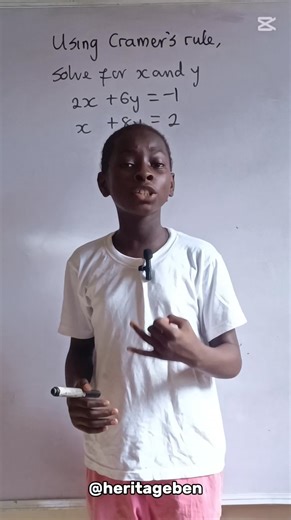 Cramer's rule explanation #facebookreelsviral #mathematics | Heritage Ben