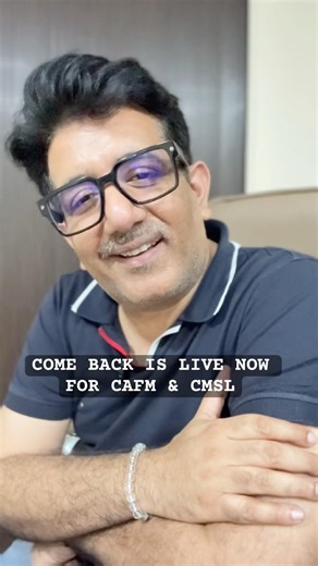 Come back series for CAFM & CMSL IS LIVE NOW