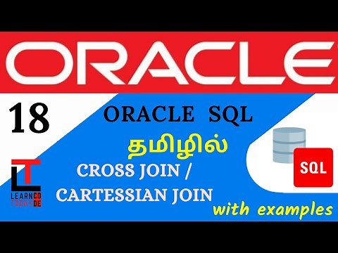 CROSS JOIN with examples | Oracle SQL tutorial in TAMIL @learncodetodaytamil