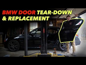 Disassembly of the rear door of the BMW 3 Series