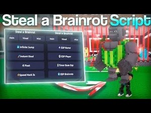 🔥 Steal a Brainrot Script - Invisible, Anti-Hit, Easy Steal (no key) 📜