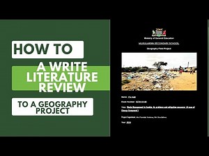 How to write a literature review | Geography Field Project Literature Review|