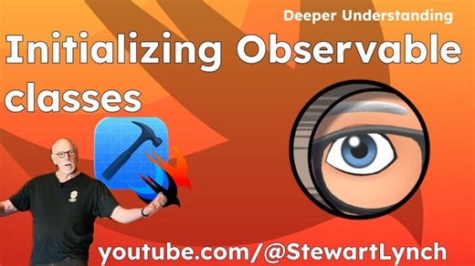 Initializing Observable Classes | Stewart Lynch 🇨🇦