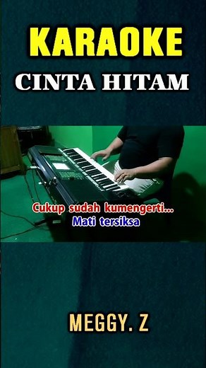 CINTA HITAM #karaokeshorts #meggi_z #dangdutlawas #studiokaroke