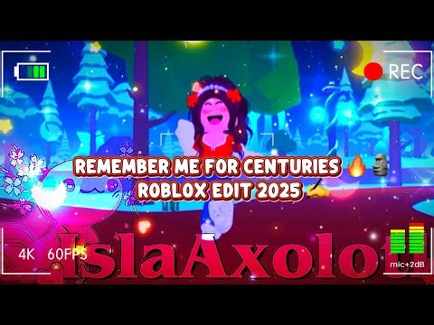 Remember me for centuries 🔥🗿 || Roblox edit ✍️ || // IslaAxolotl 💖