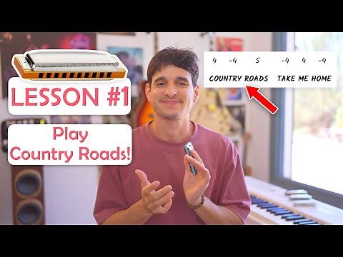 Harmonica Lesson #1: Play Country Roads + 21 Beginner Tips
