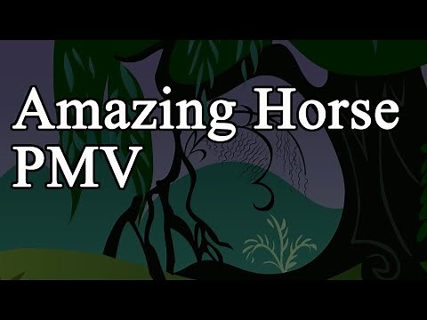 [PMV] Amazing Horse (MLP Style)
