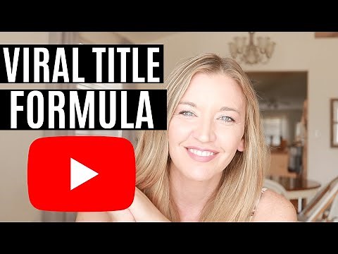 How to Title Your YouTube Videos to Get Views in 2021