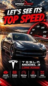 Tesla Model 3 Long Range Top Speed Test — How Fast Can 460 HP Really Go? ⚡🏁